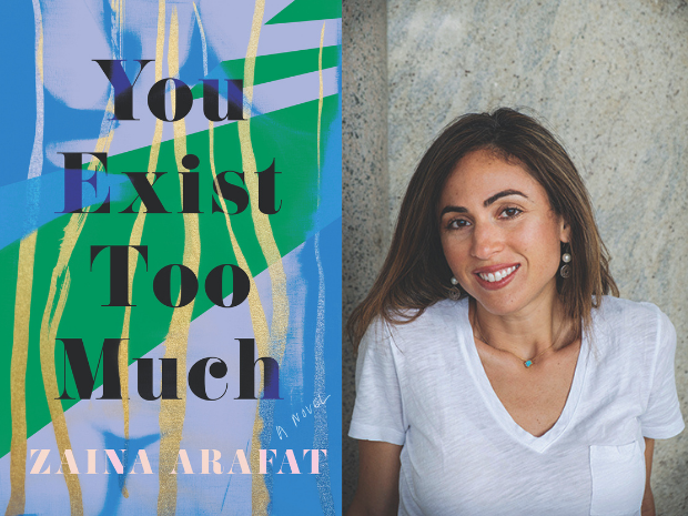 Asserting Intersectionality: An Interview with Zaina Arafat about You Exist Too Much